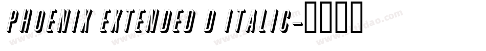 Phoenix Extended D Italic字体转换